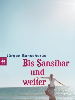 cover image of Bis Sansibar und weiter